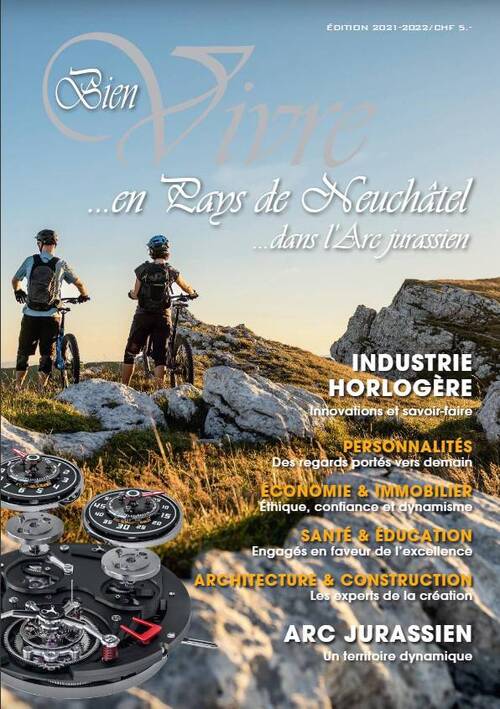 Bien Vivre ...en Pays de Neuchâtel ...dans l'Arc jurassien